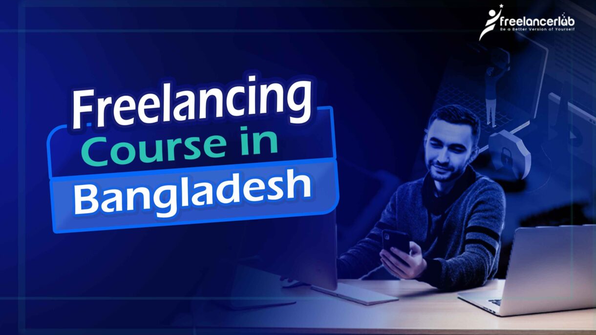Freelancing Course in Bangladesh