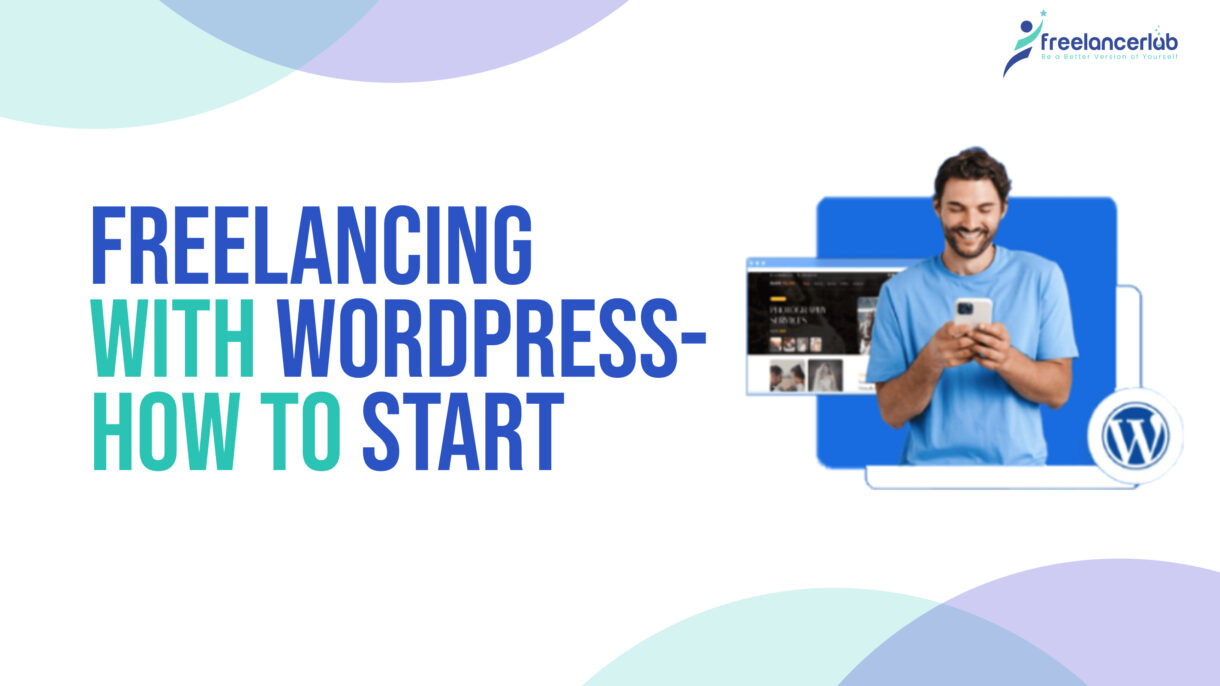 Freelancing With Wordpress